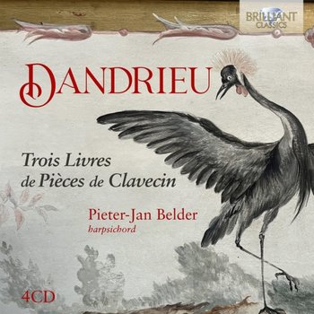 Dandrieu: Trois Livres de Pièces de Clavecin - Belder Pieter-Jan