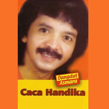 Dangdut Asmara - Caca Handika