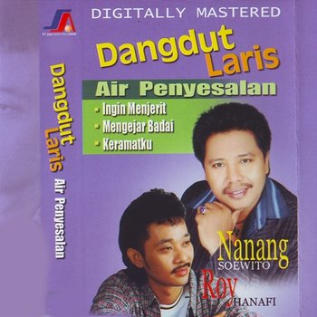 Dangdut Laris Air Penyesalan - Nanang Soewito