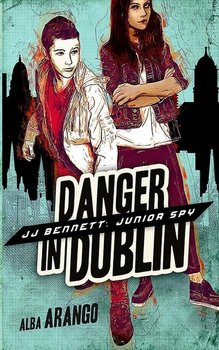 Danger in Dublin - Arango Alba