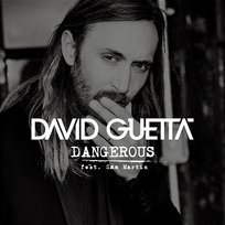 Dangerous David Guetta feat. Sam Martin