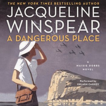 Dangerous Place - Winspear Jacqueline