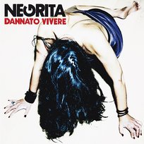Dannato Vivere Negrita