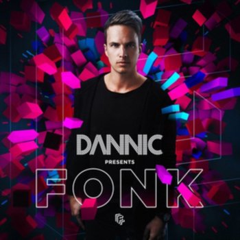 Dannic Presents Fonk - Various Artists