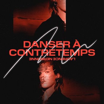 Danser à contretemps - Laurence Nerbonne