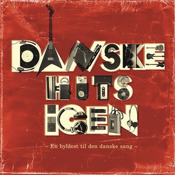 Danske Hits Igen - en hyldest til den danske sang - Chris Minh Doky