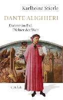 Dante Alighieri - Stierle Karlheinz