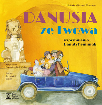 Danusia ze Lwowa - Opracowanie zbiorowe