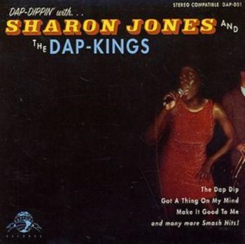 Dap-dippin' With... - Sharon Jones & The Dap-Kings