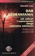 Dar Uzdrawiania Loe Gerald