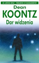 Dar widzenia. Odd Thomas. Tom 2 Koontz Dean
