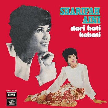 Dari Hati Ke Hati - Datuk Sharifah Aini