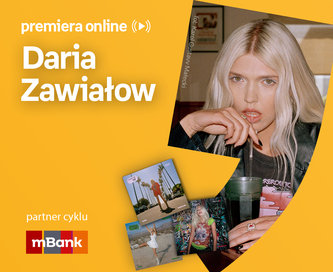 Daria Zawiałow – PREMIERA ONLINE 