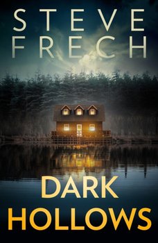 Dark Hollows - Frech Steve