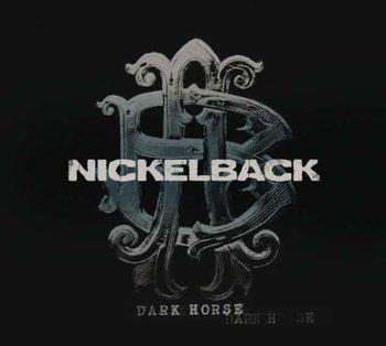 Dark Horse - Nickelback