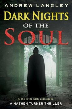 Dark Nights of the Soul - Langley Andrew