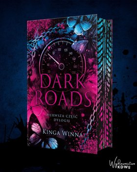 Dark Roads (ilustrowane brzegi) - Kinga Winna