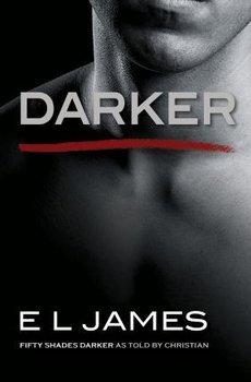Darker. As Told by Christian - James E. L.
