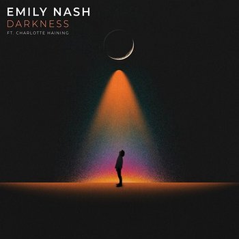 Darkness - Emily Nash feat. Charlotte Haining