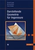 Darstellende Geometrie für Ingenieure Fucke Rudolf, Kirch Konrad, Nickel Heinz