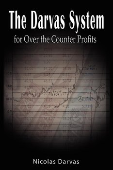 Darvas System for Over the Counter Profits - Darvas Nicolas