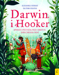 Darwin i Hooker. Opowieść o przyjaźni, pasji i odkryciu, które zmieniło świat - Stewart Alexandra