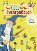 Das 1.000 Fehler-Suchspaßbuch Moritz Silke