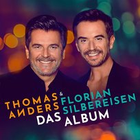 Das Album Florian Silbereisen, Thomas Anders