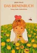 Das Bienenbuch Streit Jakob