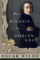 Das Bildnis des Dorian Gray Oscar Wilde