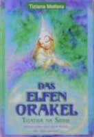Das Elfen-Orakel. 54 farbige Spielkarten - Mattera Tiziana
