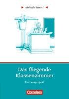Das Fliegende Klassenzimmer - Opracowanie zbiorowe