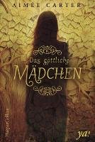 Das göttliche Mädchen Carter Aimee