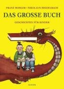 Das große Buch - Heidelbach Nikolaus, Hohler Franz