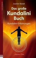 Das große Kundalini-Buch - Reinelt Joachim