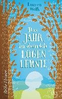 Das Jahr, in dem ich lügen lernte - Wolk Lauren