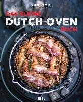 Das kleine Dutch Oven Buch - Bothe Carsten