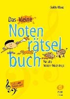 Das kleine Notenrätselbuch - Klaus Guido