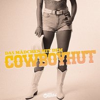 Das Mädchen mit dem Cowboyhut Caro Winter