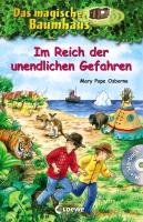 Das magische Baumhaus - Im Reich der unendlichen Gefahren - Osborne Mary Pope