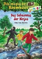 Das magische Baumhaus junior 05 - Das Geheimnis der Ninjas - Osborne Mary Pope