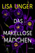Das makellose Mädchen Bastei Lubbe Taschenbuch