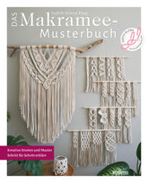Das Makramee Musterbuch Stiebner