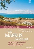 Das Markusevangelium - Serendipity Bibel