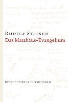 Das Matthäus-Evangelium - Steiner Rudolf