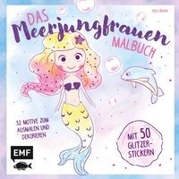 Das Meerjungfrauen-Malbuch mit 50 Glanz-Stickern