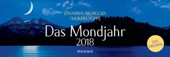 Das Mondjahr 2018 Wochenkalender - Paungger Johanna, Poppe Thomas