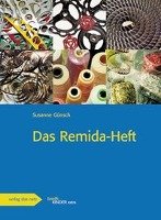 Das Remida-Heft - Gunsch Susanne