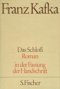 Das Schloß - Kafka Franz