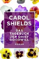 Das Tagebuch der Daisy Goodwill Shields Carol